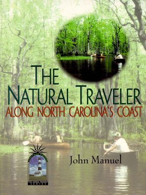 cover image of The Natural Traveler Along North Carolina's Coast